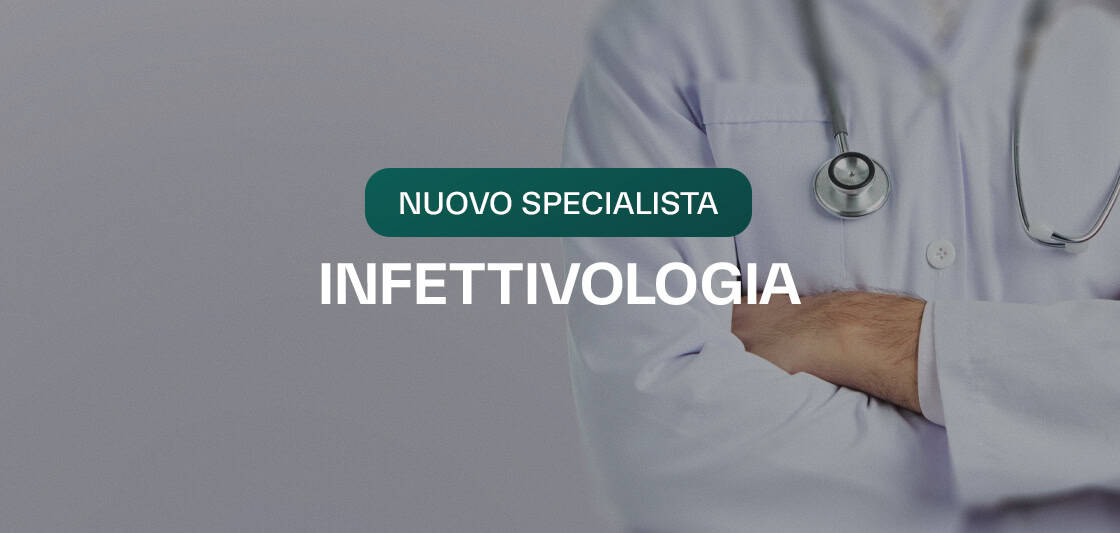 Al momento stai visualizzando NUOVO SPECIALISTA IN INFETTIVOLOGIA